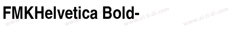 FMKHelvetica Bold字体转换